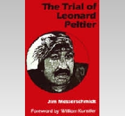 The Trial of Leonard Peltier by Jim Messerschmidt