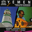 Yemen: Songs from Hadramawt