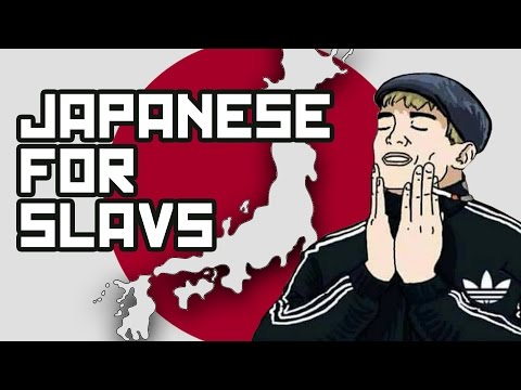 Japanese lesson for Slavs