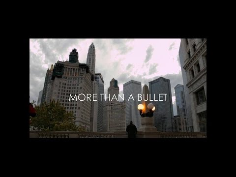 More Than A Bullet ( Chicago SouthSide Documentary)