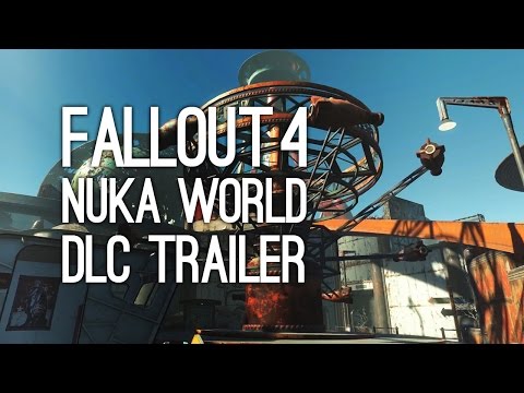 Fallout 4 Nuka World Trailer: Fallout 4 New DLC Nuka World Gameplay Trailer