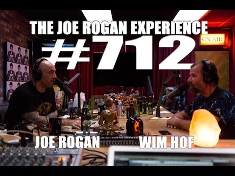 Joe Rogan Experience #712 - Wim Hof