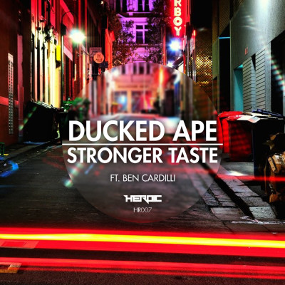 Ducked Ape – Stronger Taste