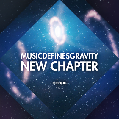 MusicDefinesGravity – New Chapter EP