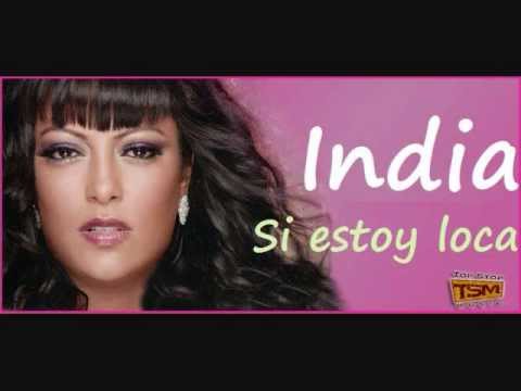 India - Si estoy loca