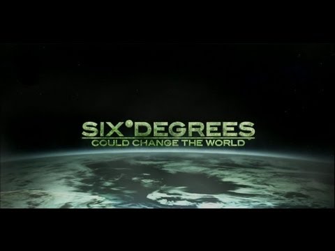 Six degrees could change the world