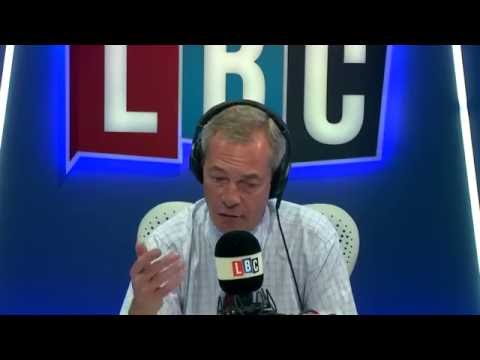 Nigel Farage on LBC - 17th July 2016