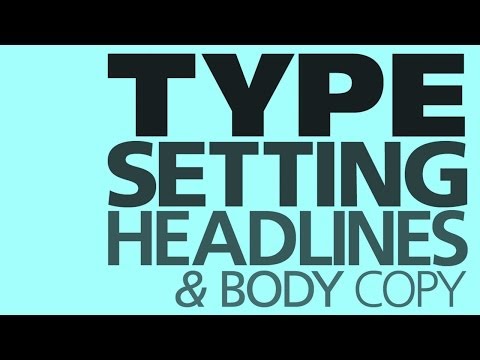 Graphic Design Tutorial: Basic typesetting