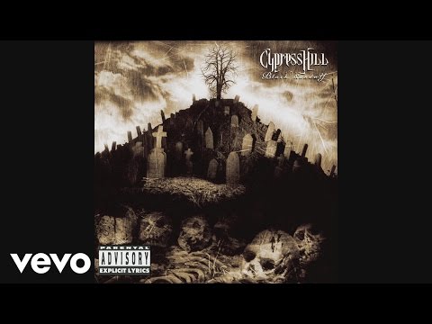 Cypress Hill - Hits from the Bong (Audio)