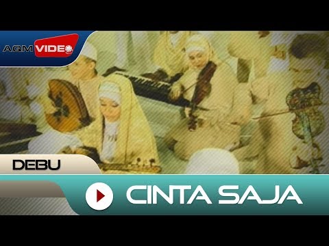 Debu - Cinta Saja | Official Video