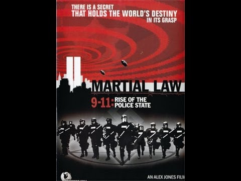 Martial Law 9/11: Rise Of The Police State