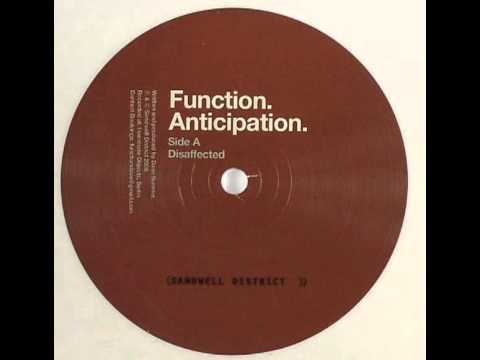 Function - Disaffected