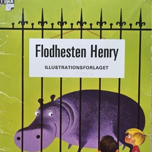 <cite>Flodhesten Henry</cite>, Illustrationsforlaget