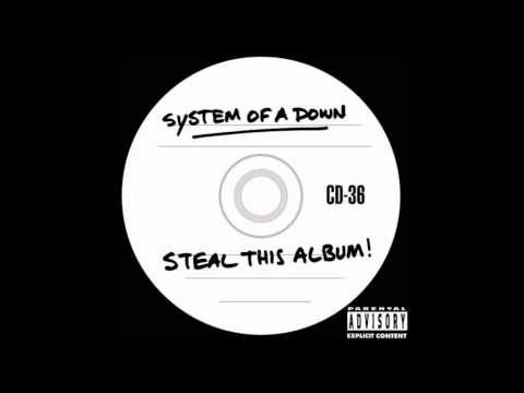 Fuck The System by System of a Down (Steal This Album! #12)