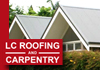 LC Roofing & Carpentry