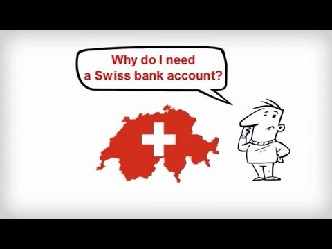 Why do I need a Swiss bank account?