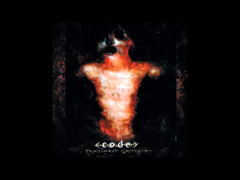 Code - Resplendent Grotesque [Full - HD]