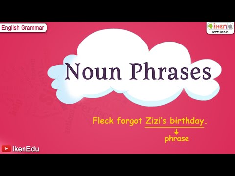 Noun Phrases