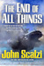 The End of All Things (Old ...