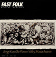 Fast Folk Musical Magazine (Vol. 4, No. 2) Songs from the Pioneer Valley