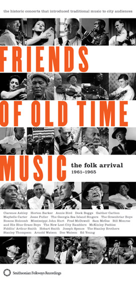 Friends of Old Time Music: The Folk Arrival 1961 - 1965