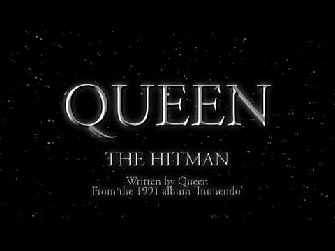 Queen - The Hitman - (Official Lyric Video)