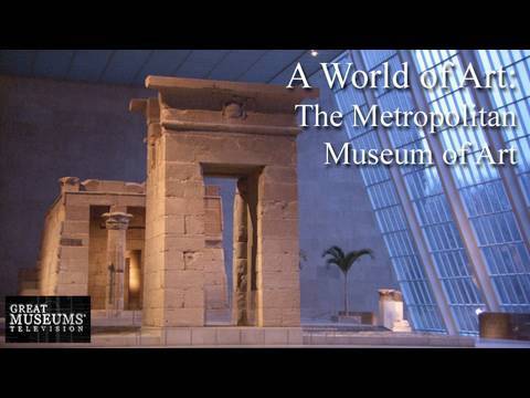 A World of Art: The Metropolitan Museum of Art