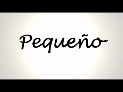 PEQUEÑO