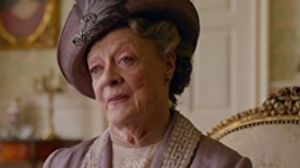 Dame Maggie Smith in Downton Abbey.