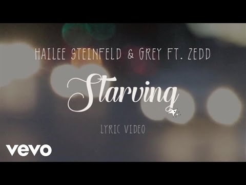 Hailee Steinfeld, Grey - Starving (Lyric Video) ft. Zedd