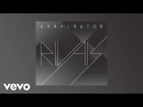 Kensington - Rivals (audio only)