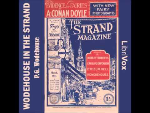 Wodehouse in the Strand - Short Story Collection (FULL Audiobook)