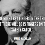 Harold Macmillan Trigger