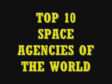 Top 10 space agencies of the world