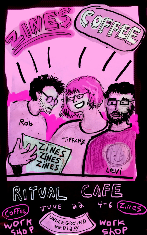 zencomix:
 goodkidrob:
 Help destroy the icy grip of corporate mainstream media by creating your own zine in this hands-on workshop led by Tiffany Sinnot, Levi Beil and Rob Stephens this June at the Ritual Cafe ! Remember, for every zine you make,...