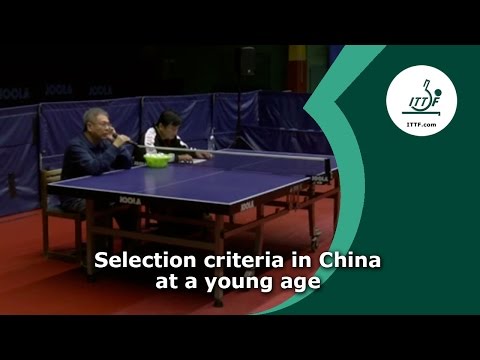 Selection criteria in China at a young age