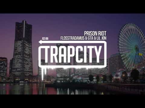 Flosstradamus feat. GTA & Lil Jon - Prison Riot