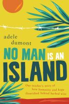 No Man Is an Island by Adele Dumont