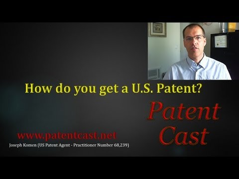 How do you get a U S  Patent?