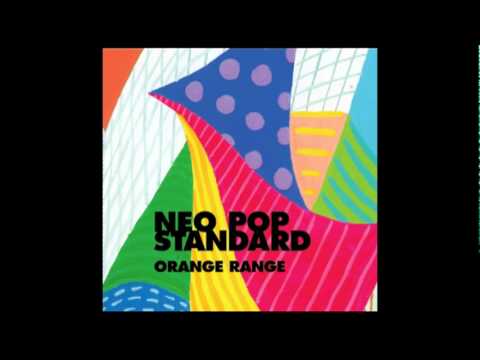 ORANGE RANGE - Morning View (NEO POP STANDARD)