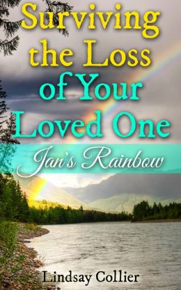 Surviving the Loss of Your Loved One