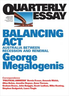 Quarterly Essay 61: Balancing Act