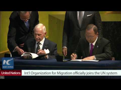 International Organization for Migration (IOM) officially joins United nations system