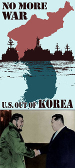 Top: Anti-war poster slogan reads: No more war, US out of Korea. Bottom: Che Guevara was a great admirer of Kim Il Sung and socialist Korea