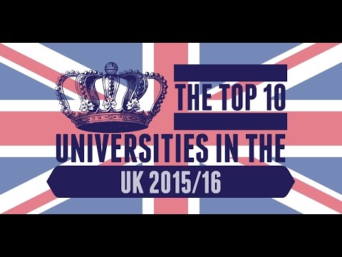 The Top 10 Universities in the UK 2015/16!