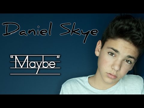 Daniel Skye - "Maybe" (official music video)