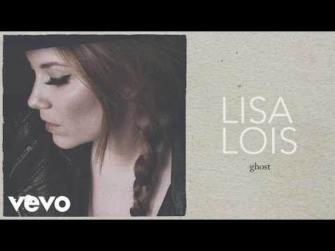 Lisa Lois - Ghost