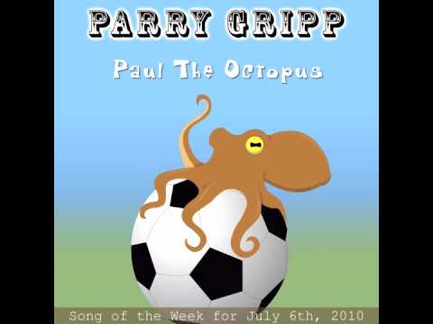 Paul The Octopus - song by Parry Gripp