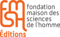 Logo Éditions de la maison des sciences de l’homme