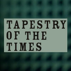 Tapestry of the Times - Episode 5